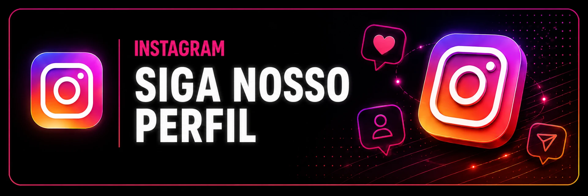 Siga nosso perfil no Instagram